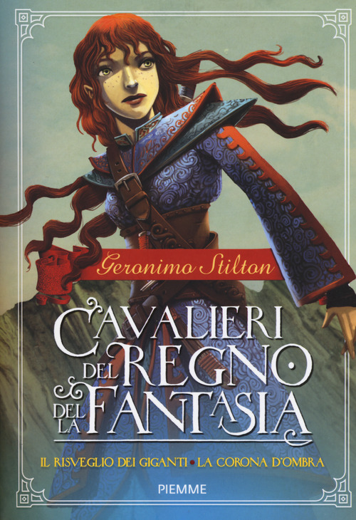 Il risveglio dei giganti-La corona d'ombra. Cavalieri del Regno della Fantasia
