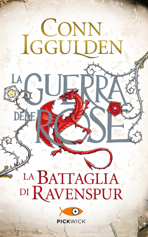 La battaglia di Ravenspur. La guerra delle Rose