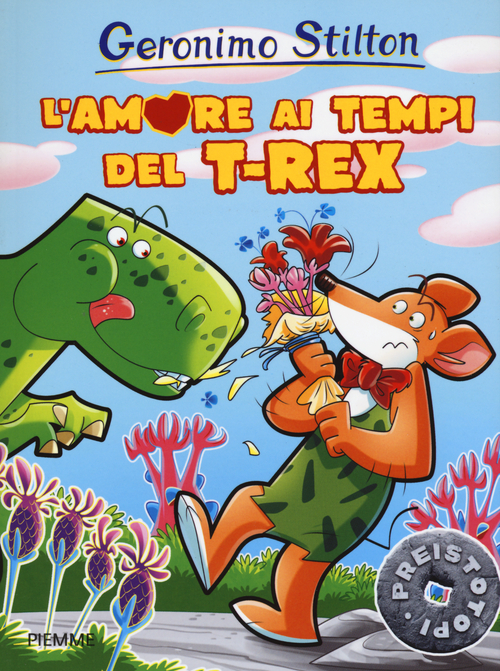 L'amore ai tempi del T-Rex. Preistotopi