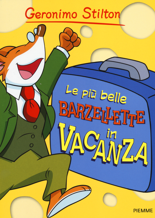Le pi&ugrave; belle barzellette in vacanza