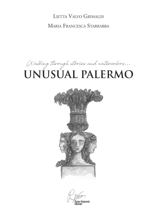 Unusual Palermo, walking through stories and watercolors