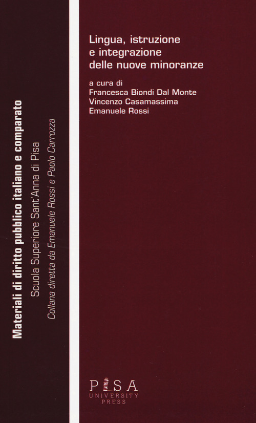 Lingua istruzione e integrazione delle nuove minoranze