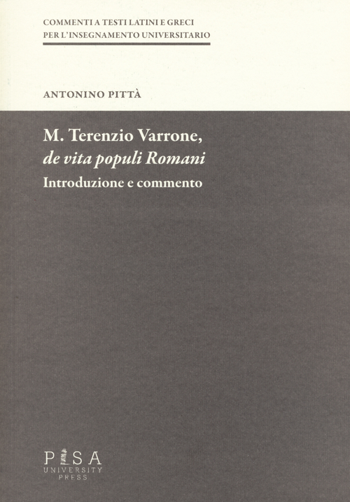 M. Terenzio Varrone, De vita populi romani. Introduzione e commento