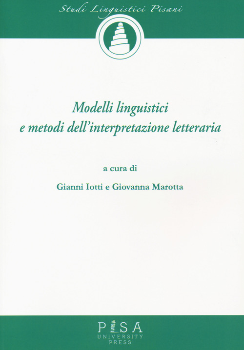 Modelli linguistici e metodi dell'interpretazione letteraria