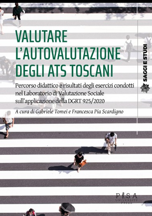 Valutare l'autovalutazione degli Ats toscani. Un percorso didattico a partire dalla DGTR 925/2020
