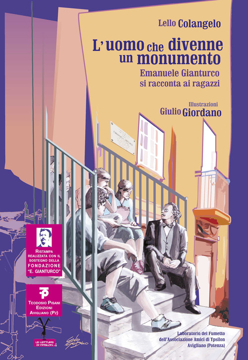 L'uomo che divenne un monumento. Emanuele Gianturco si racconta ai ragazzi