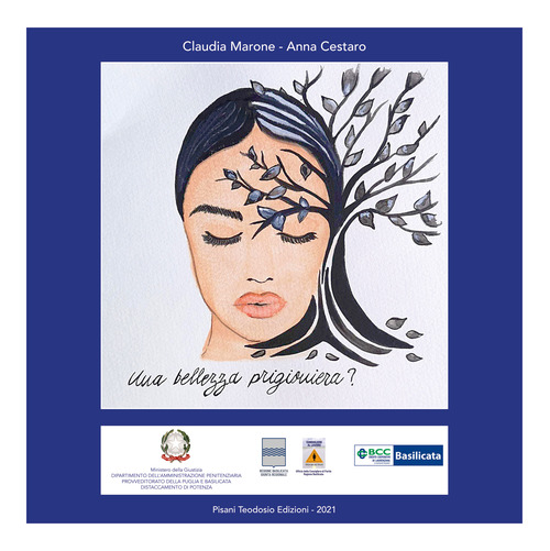 Una bellezza prigioniera?