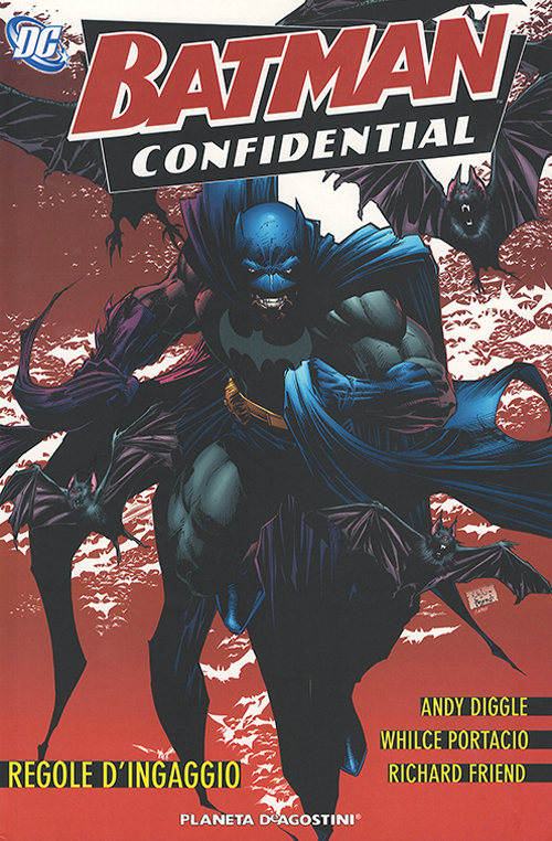 Regole d'ingaggio. Batman confidential