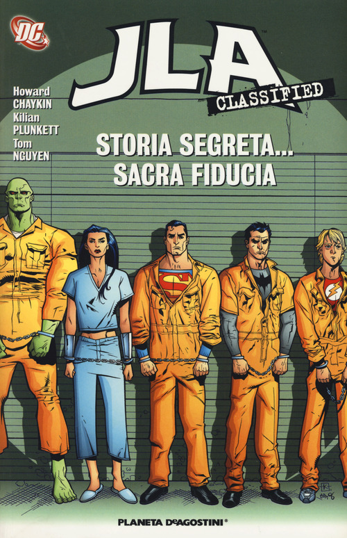 Storia segreta... sacra fiducia. JLA classified