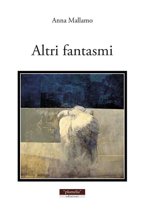 Altri fantasmi