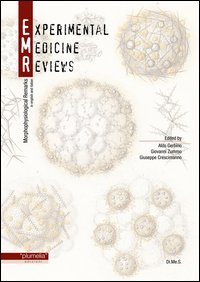 Experimental medicine reviews. Morphophysiological remarks. Ediz. italiana e inglese