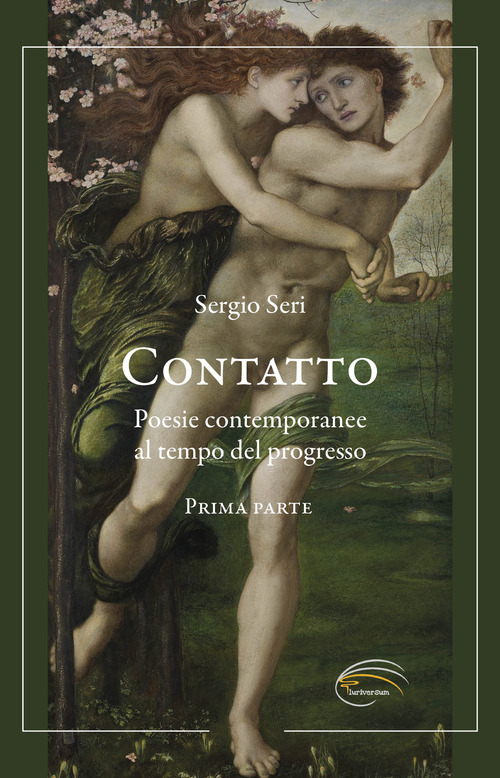 Contatto. Poesie contemporanee al tempo del progresso