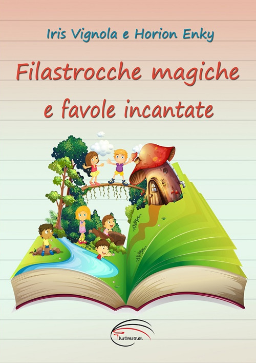 Filastrocche magiche e favole incantate
