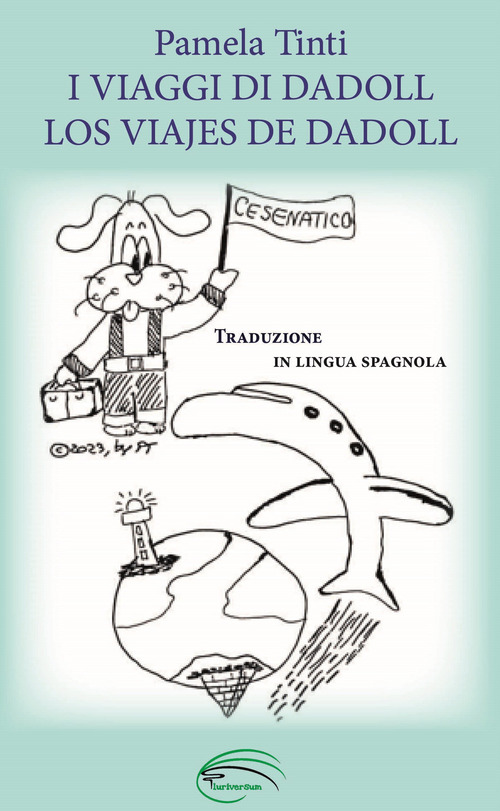 I viaggi di Dadoll-Los Viajes de Dadoll