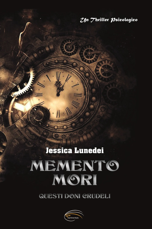 Memento mori. Questi doni crudeli