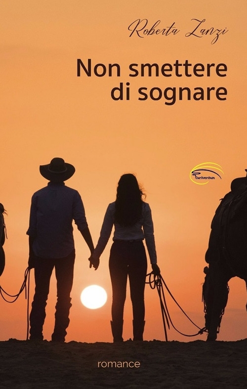 Non smettere di sognare