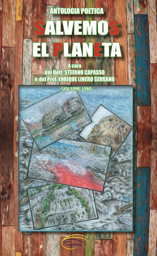 Salvemos el planeta. Antologia poetica