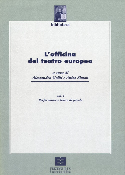 L'officina del teatro europeo