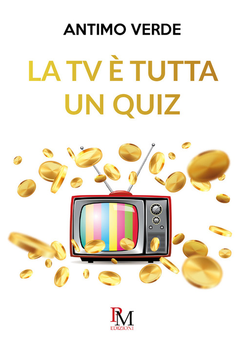La TV &egrave; tutta un quiz