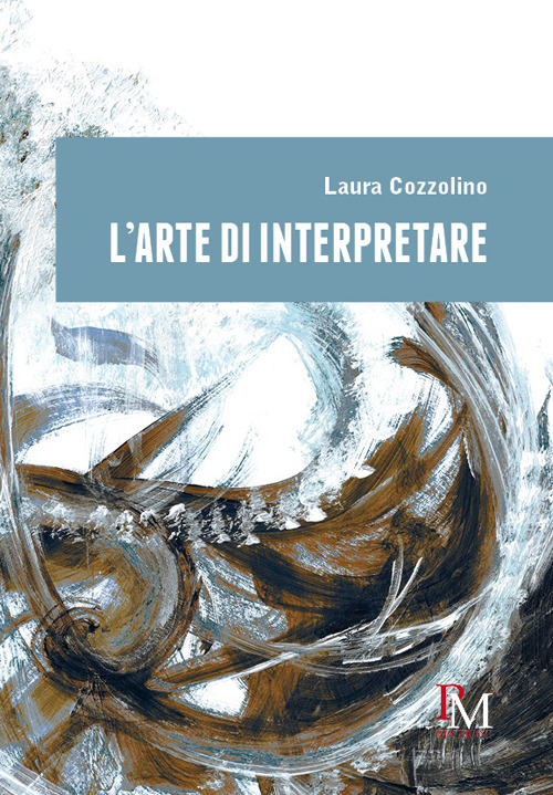 L'arte di interpretare
