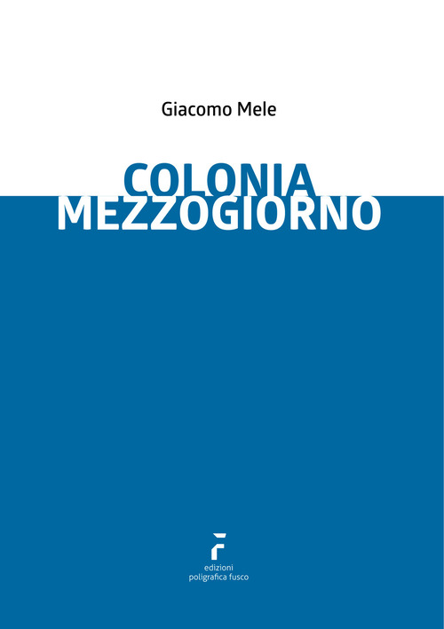 Colonia mezzogiorno