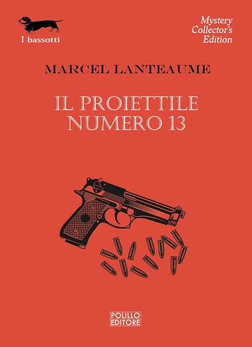 Il proiettile numero 13