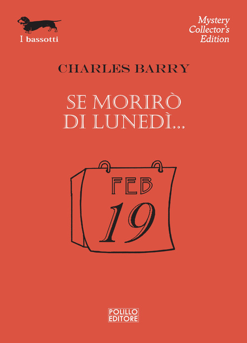 Se morir&ograve; di luned&igrave;...