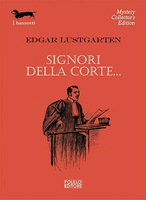Signori della corte...