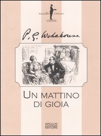 Un mattino di gioia