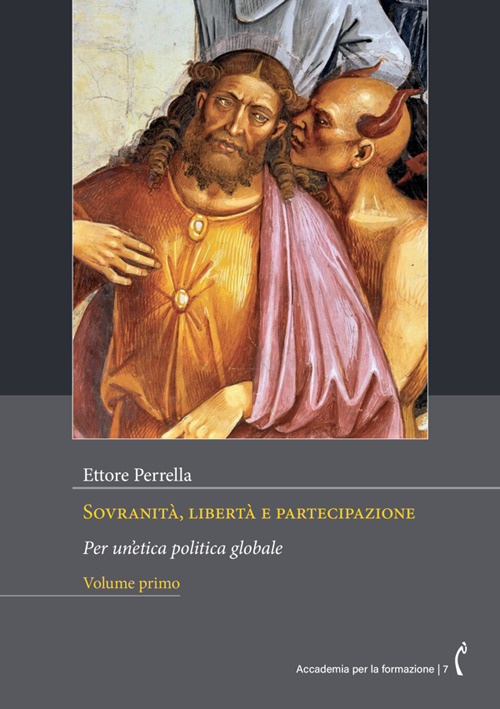 Sovranità, libertà e partecipazione. Per un'etica politica globale
