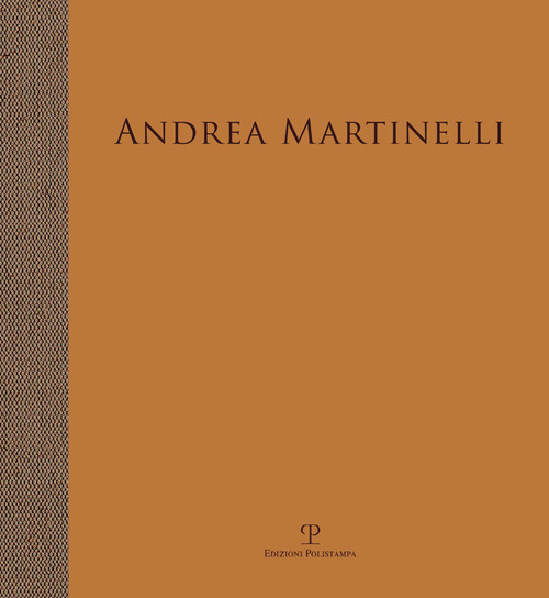 Andrea Martinelli. L'ora delle ombre