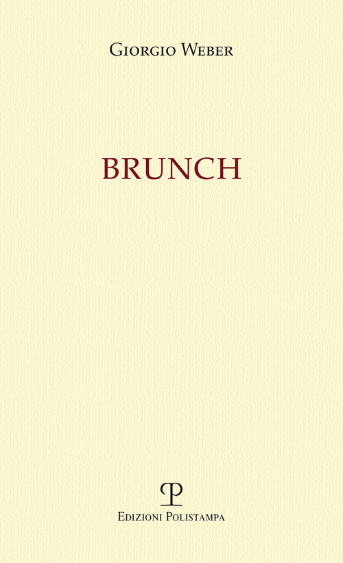 Brunch. Invito alla lettura di Mario Graziano Parri