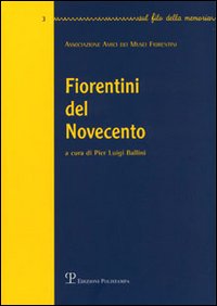 Fiorentini del Novecento