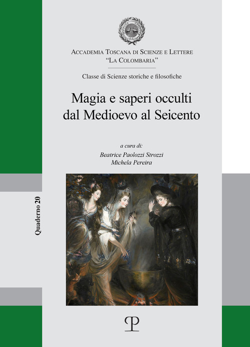 Magia e saperi occulti dal Medioevo al Seicento