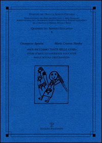 Noi facciamo tante belle cose. Opere d'arte ed esperienze educative nella scuola dell'infanzia