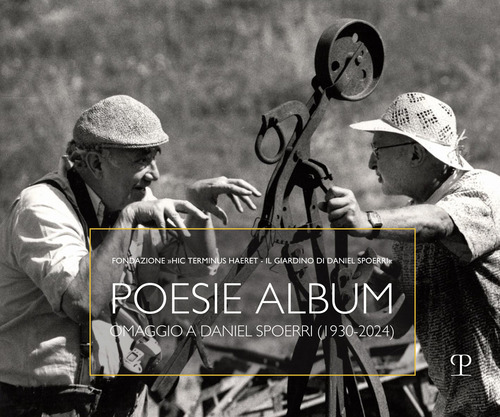Poesie album. Omaggio a Daniel Spoerri (1930-2024)