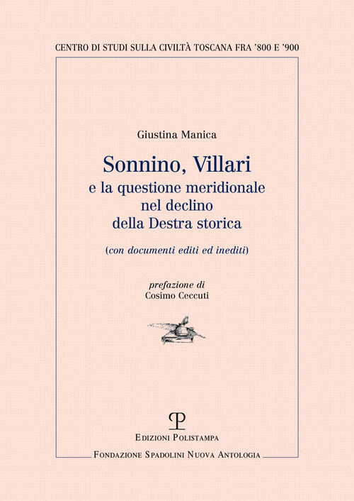 Sonnino, Villari e la questione meridionale nel declino della destra storica