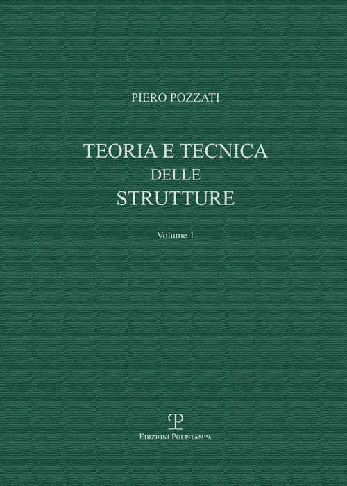 Teoria e tecnica delle strutture
