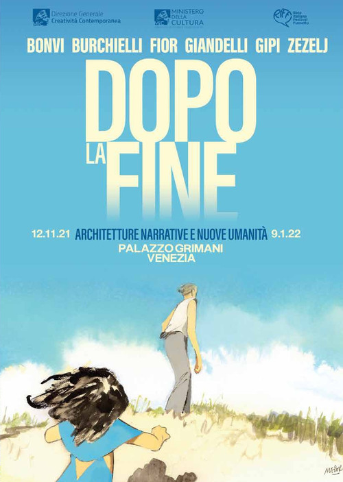Dopo la fine. Architetture narrative e nuove umanità. Catalogo della mostra (Venezia, 12-11-21 al 9-1-22)