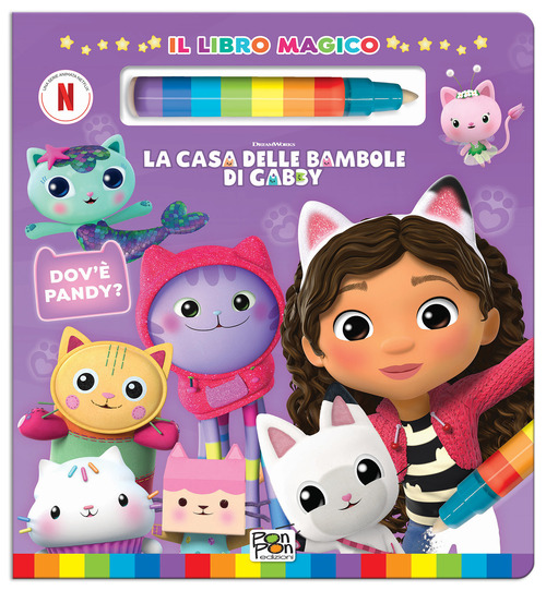 Dov'&egrave; Pandy? La casa delle bambole di Gabby. Il libro magico