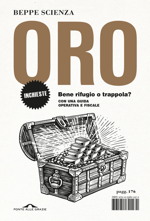 Oro. Bene rifugio o trappola?