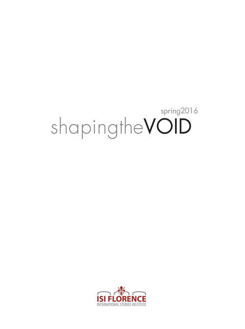 Shaping the VOID. Spring 2016
