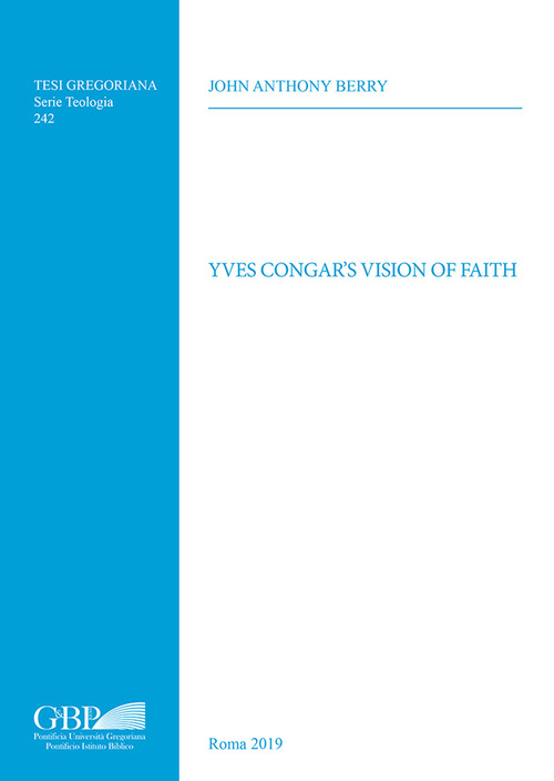 Yves Congar's vision of faith