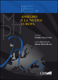 Anselmo e la &laquo;nuova&raquo; Europa