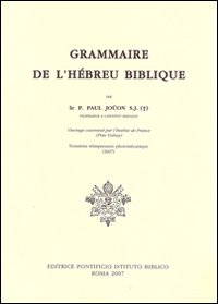Grammaire de l'h&eacute;breu biblique