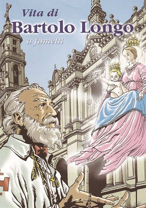 Vita di Bartolo Longo a fumetti
