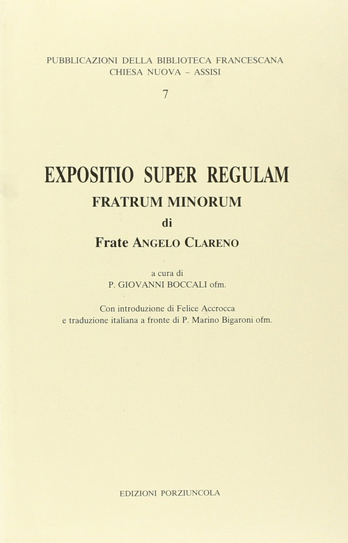 Expositio super regulam Fratrum minorum