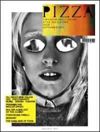 Pizza. A magazine about Italian style and culture