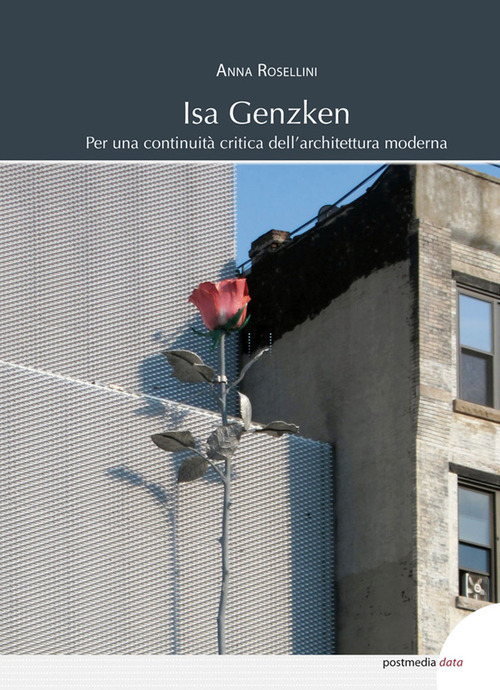 Isa Genzken. Per una continuit&agrave; critica dell'architettura moderna