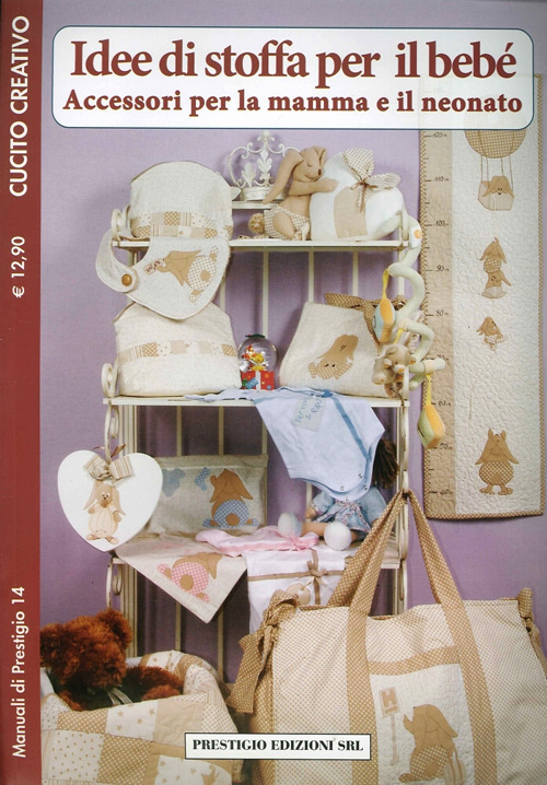 Idee di stoffa per il beb&egrave;. Accessori per la mamma e il neonato. Cucito creativo